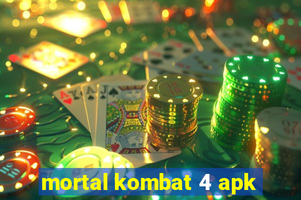 mortal kombat 4 apk